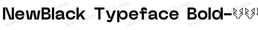 NewBlack Typeface Bold字体转换